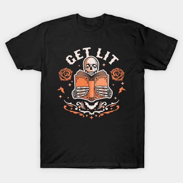 Get Lit Literature Skeleton Reading Book Library Book Lover T Shirt